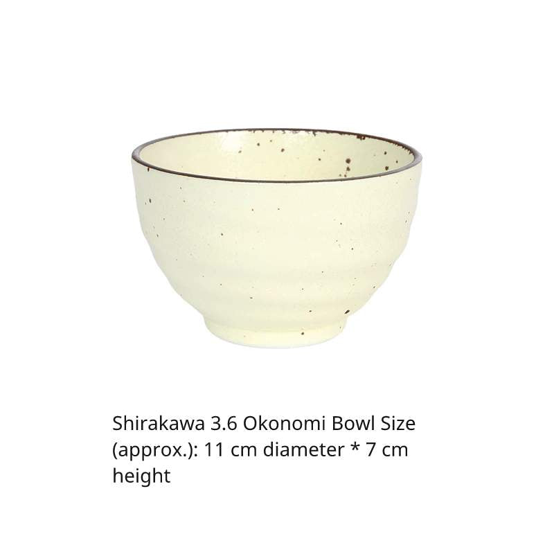 Japanese ceramic bowl (Shirakawa 3.6 Omori bowl) with dimensions: 11cm diameter, 7cm height.
